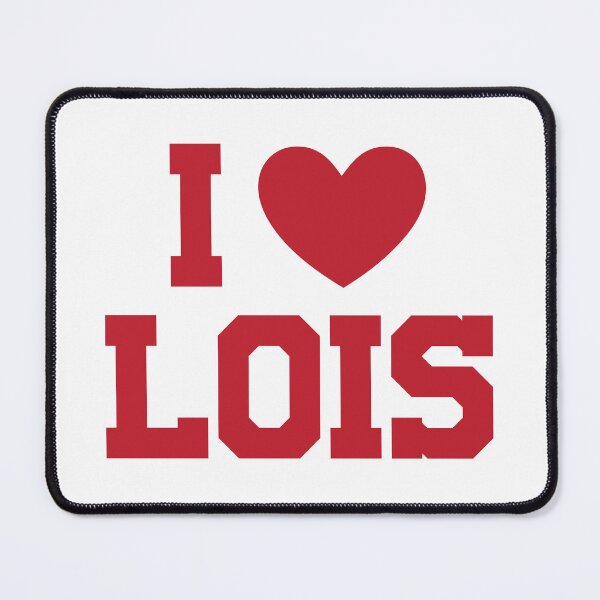 Artikelvorschau, Ich liebe Lois entworfen und verkauft von cubiclecoma.