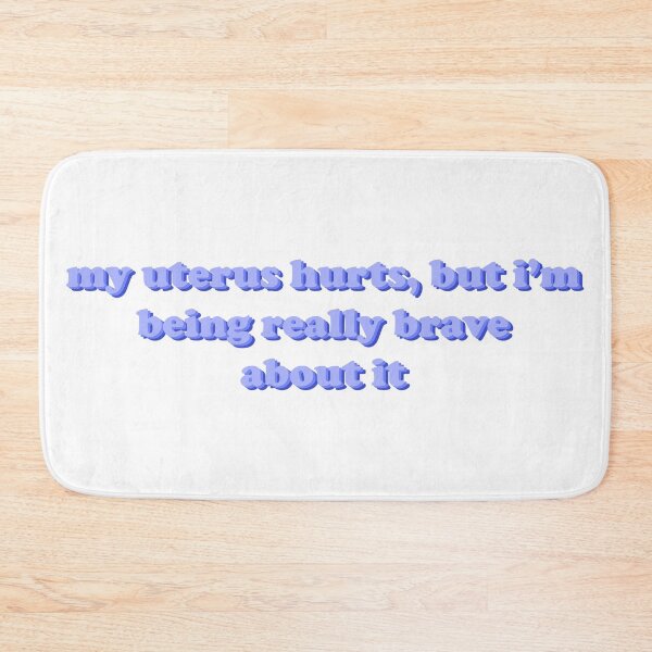 Item preview, my uterus hurts but im being really brave about it shirt designed and sold by emking5100.