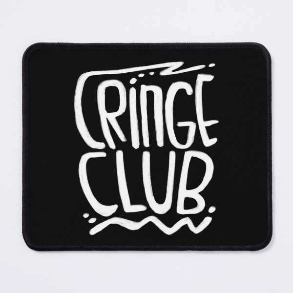 Item preview, Cringe Club designed and sold by badlydrawnbabe.