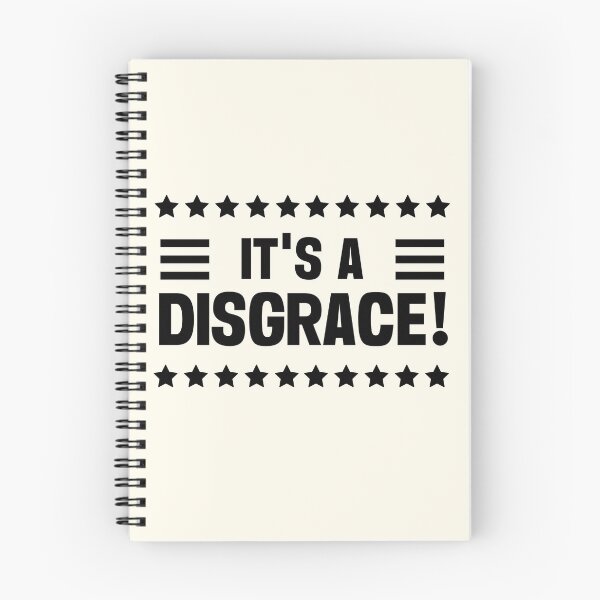 Item preview, It's A Disgrace designed and sold by QuotesAreFun.