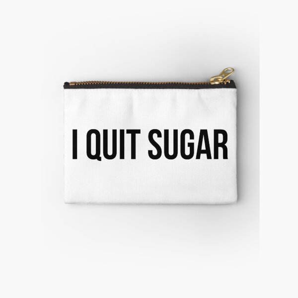 Item preview, I Quit Sugar designed and sold by teesaurus.