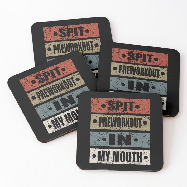 Item preview, Funny Gym Workout Quote Spit Preworkout In My Mouth Sarcastic Bodybuilding design for your favorite gym partner designed and sold by saadabs.