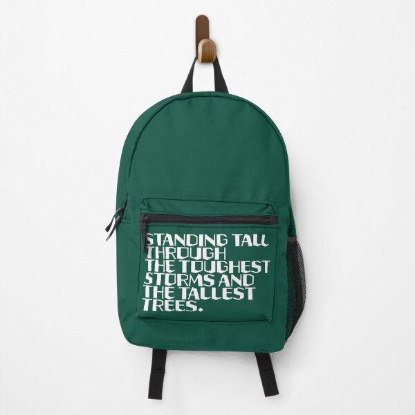 Item preview, Standing Tall Through the Toughest Storms and the Tallest Trees designed and sold by Deutschic.