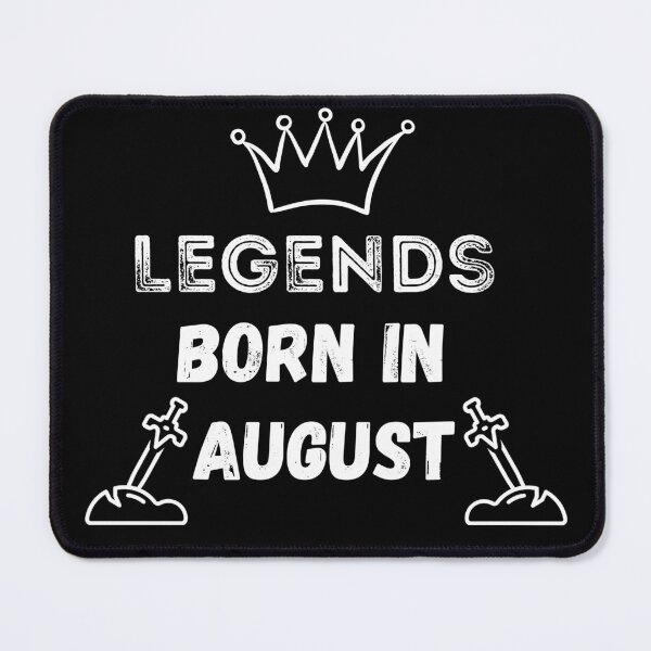 Item preview, Legends are born in August | Birthday | best month designed and sold by General-Corner.