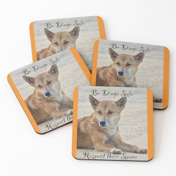 Item preview, Be dingo safe respect their space designed and sold by Mark Grimsley.