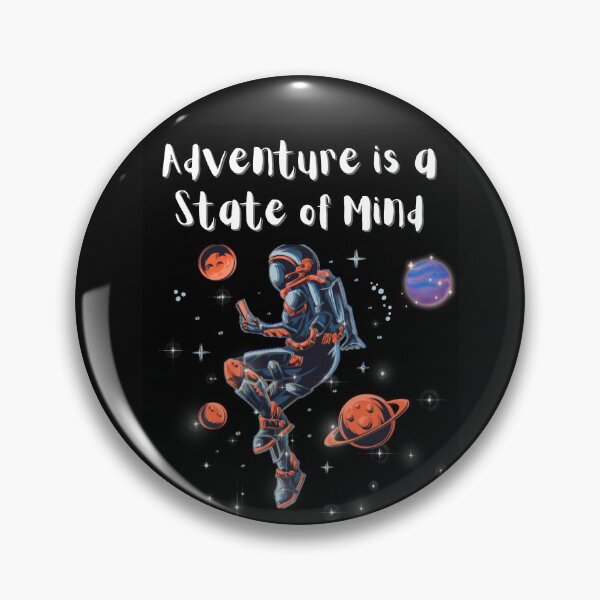 Item preview, Adventure is a Stage of Mind designed and sold by Planet Agora.