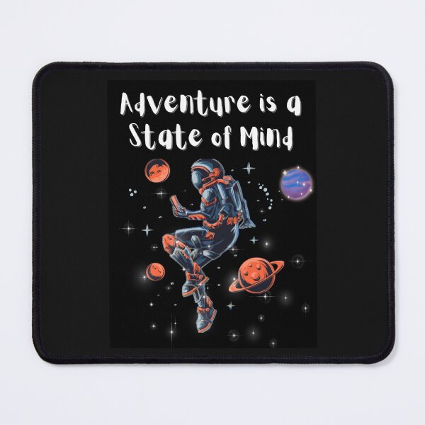Item preview, Adventure is a Stage of Mind designed and sold by Planet Agora.