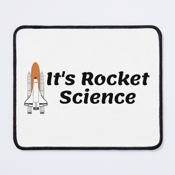 Item preview, It's Rocket Science designed and sold by anne-dromeda.