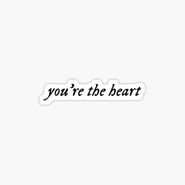 Byler You're the Heart Sticker
