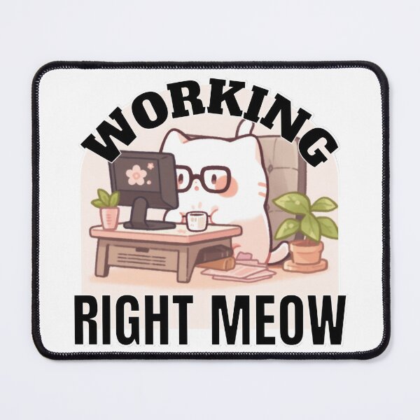 Item preview, Working Right Meeow designed and sold by duke818.