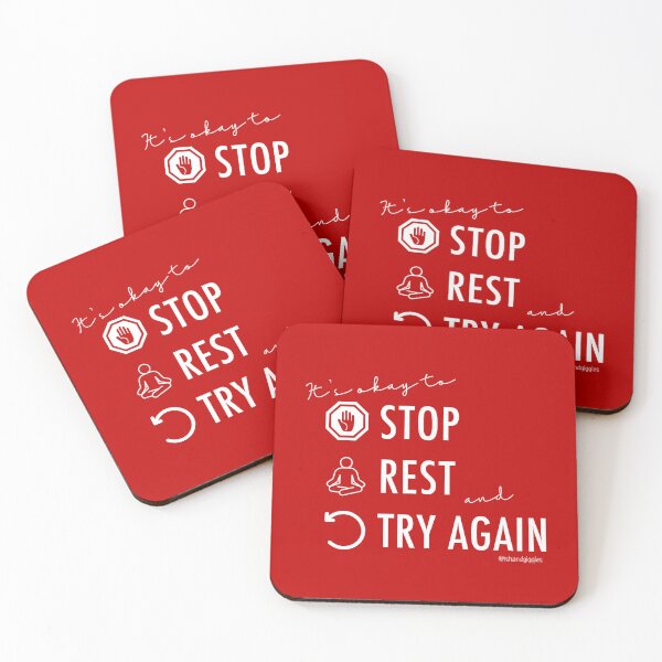Item preview, Stop, Rest, Try Again v2.0. designed and sold by Ish and Giggles.
