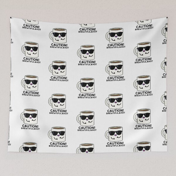 Item preview, Caution Brewtiful And Hot Funny Coffee Puns  designed and sold by punnybone.