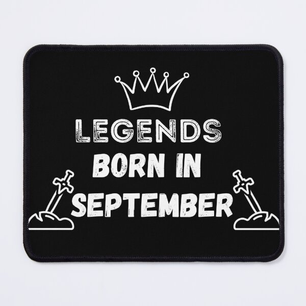 Item preview, Legends are born in September | Birthday | best month designed and sold by General-Corner.