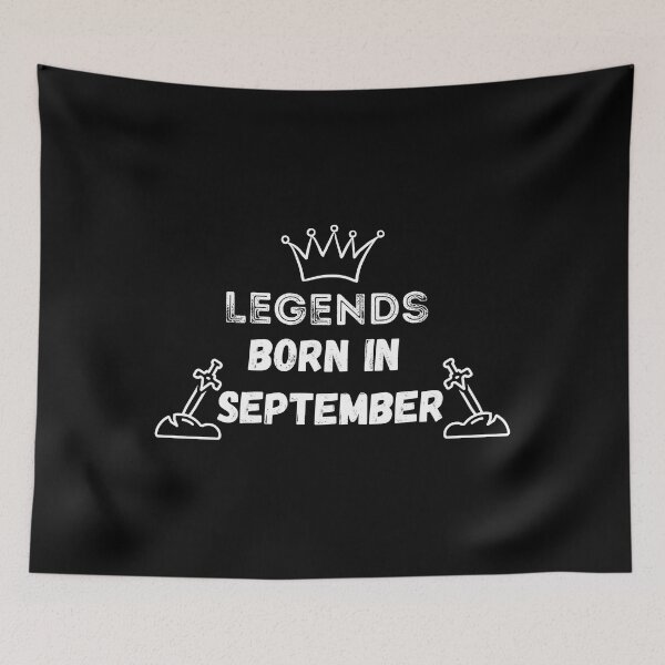 Item preview, Legends are born in September | Birthday | best month designed and sold by General-Corner.