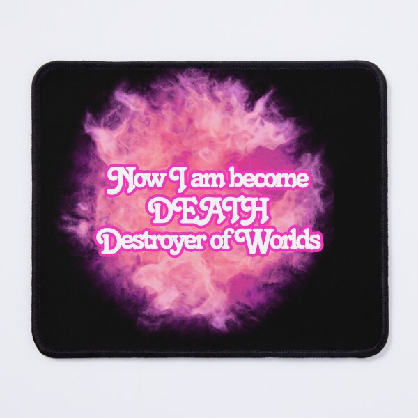 Item preview, I am become death destroyer of worlds Barbenheimer  designed and sold by Halebopster.