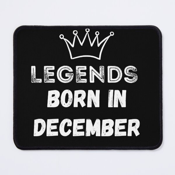 Item preview, Legends are born in December | Birthday | best month v2 designed and sold by General-Corner.