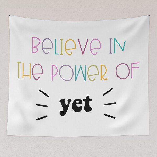 Item preview, Believe in the Power of Yet designed and sold by Ashley Polkabla.