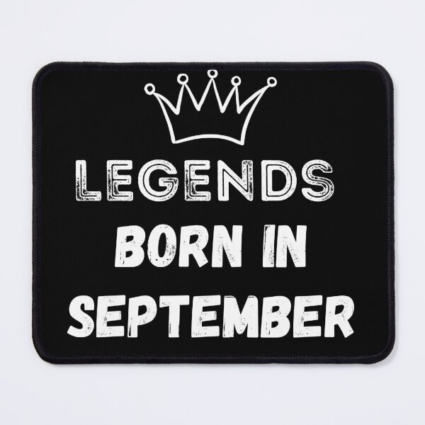 Item preview, Legends are born in September | Birthday | best month v2 designed and sold by General-Corner.