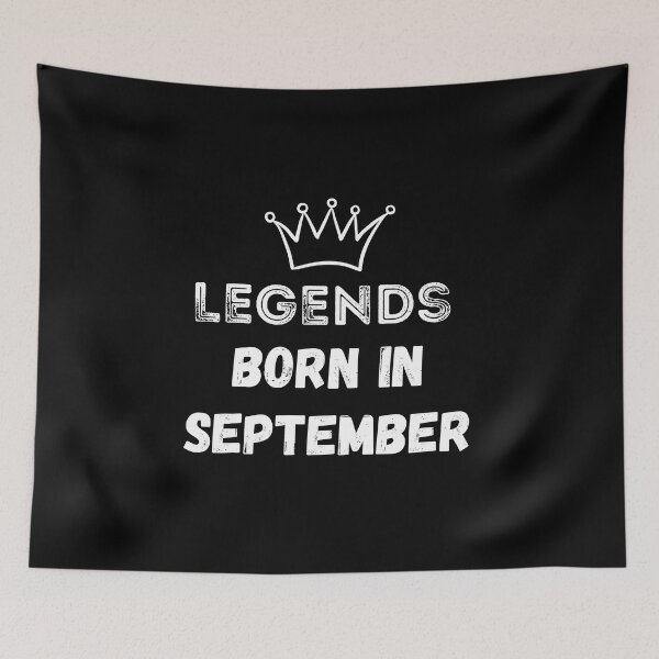 Item preview, Legends are born in September | Birthday | best month v2 designed and sold by General-Corner.