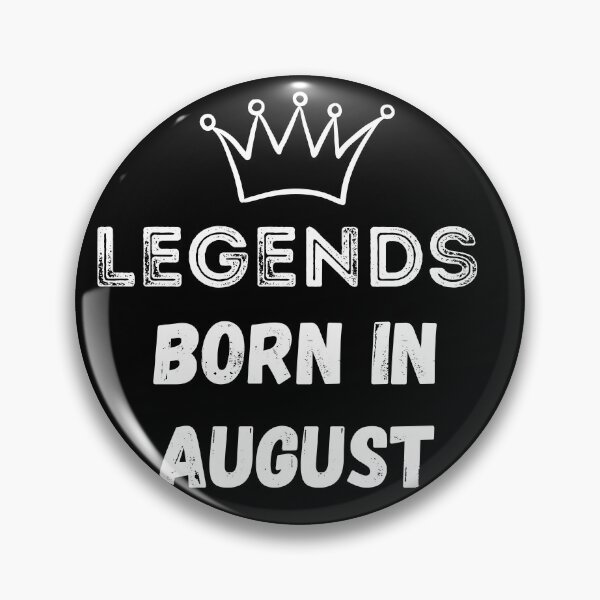 Item preview, Legends are born in August | Birthday | best month v2 designed and sold by General-Corner.