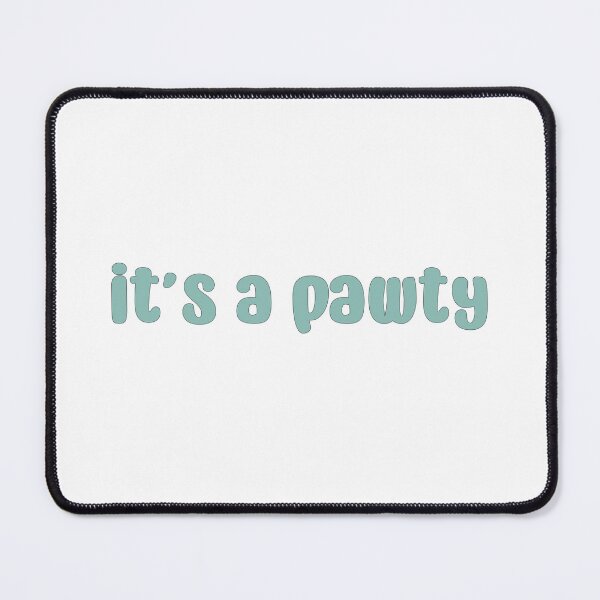 Item preview, It's a pawty (blue) designed and sold by leilathetripawd.