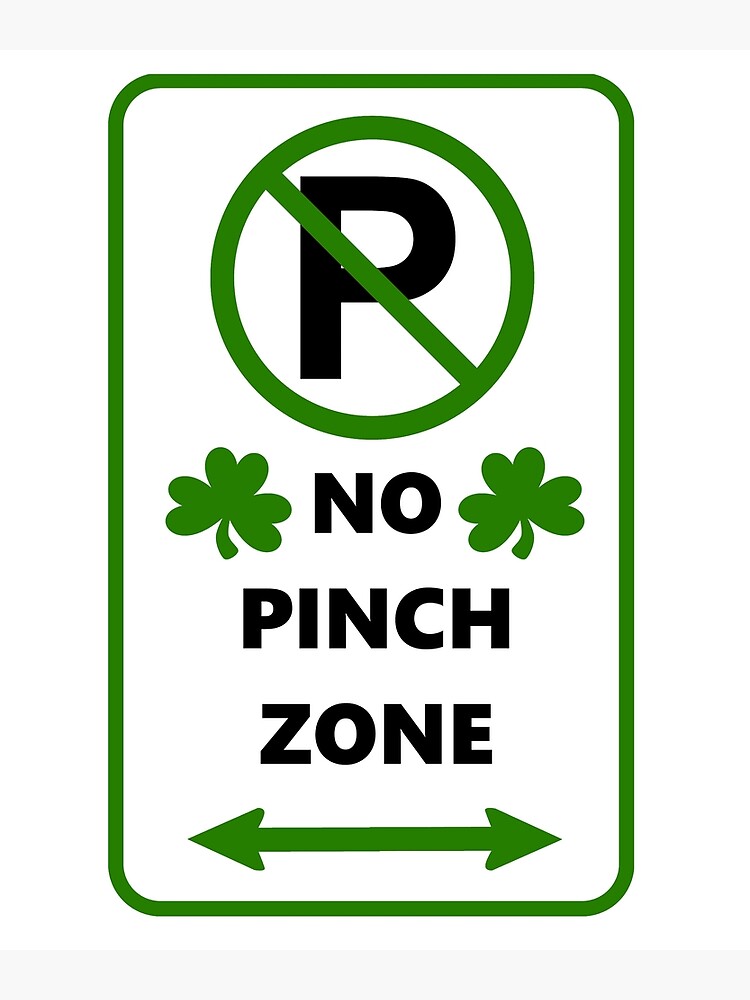 St Patrick's Day Pinching - No Pinch Zone Saint Paddy's DayShirts | iPad  Case & Skin