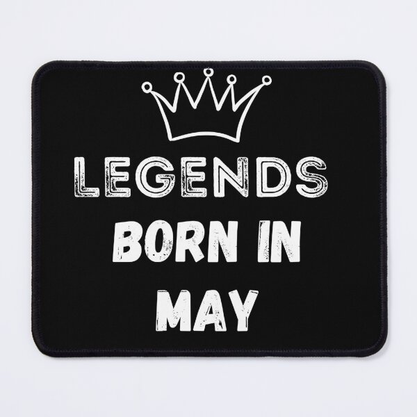 Item preview, Legends are born in May | Birthday | best month v2 designed and sold by General-Corner.