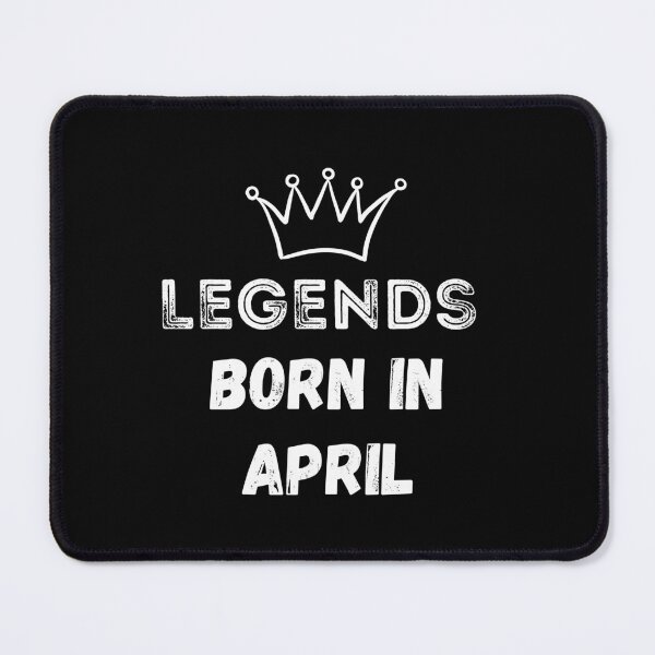 Item preview, Legends are born in april | Birthday | best month v2 designed and sold by General-Corner.