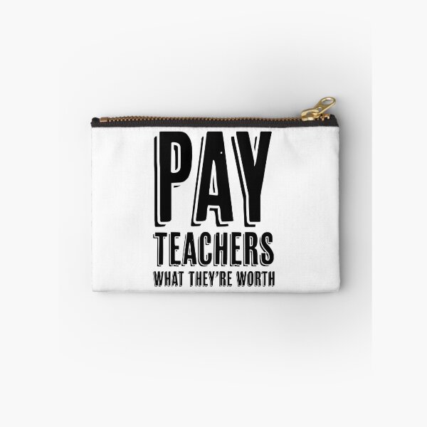 Item preview, Pay Teachers | Teacher | Teaching | Teach | School | Educate designed and sold by ShoniwDesigns.