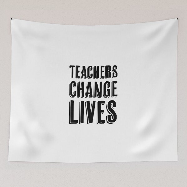 Item preview, Teachers Change Lives | Teachers | Teacher | Teach | Teaching | Teacher Appreciation designed and sold by ShoniwDesigns.