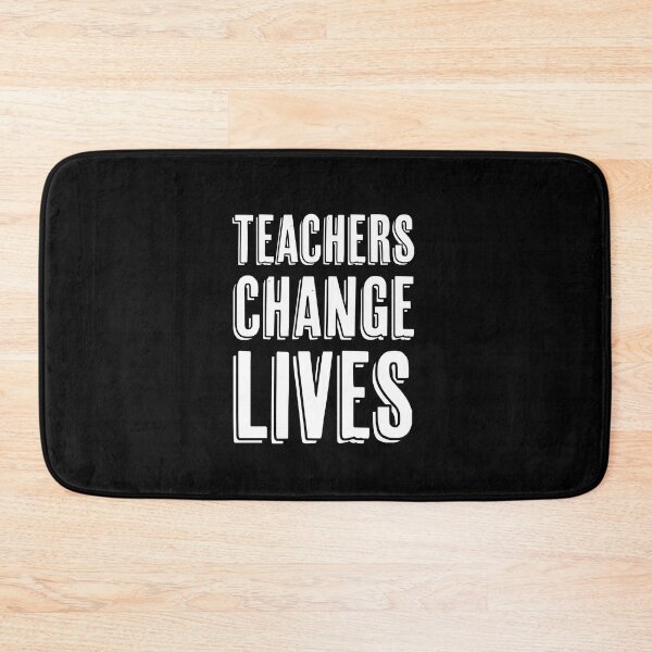 Item preview, Teachers Change Lives | Teacher | Teaching | Teach | School | Educate designed and sold by ShoniwDesigns.