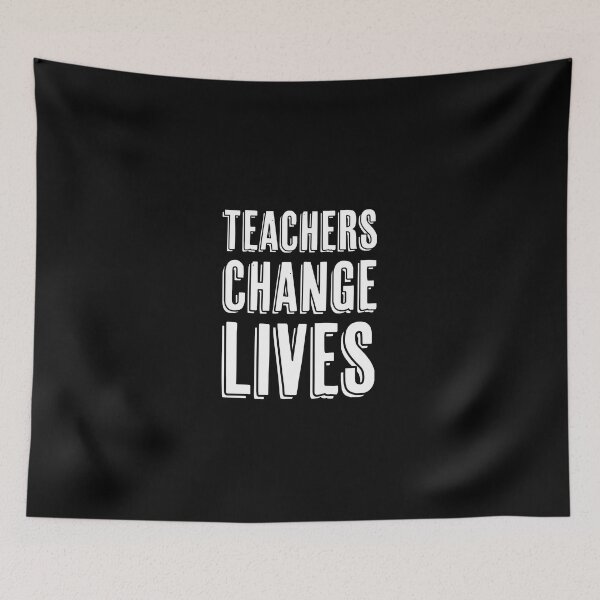Item preview, Teachers Change Lives | Teacher | Teaching | Teach | School | Educate designed and sold by ShoniwDesigns.