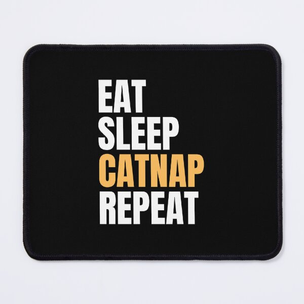 Item preview, Eat sleep catnap repeat designed and sold by Tanya Mihe.