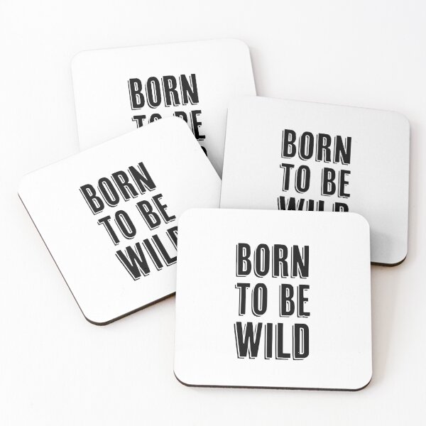 Item preview, Born to be Wild designed and sold by ShoniwDesigns.