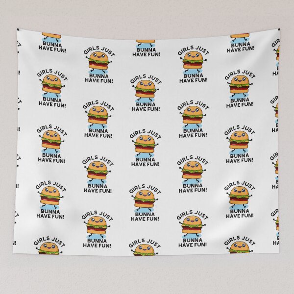 Item preview, Girls Just Bunna Have Fun Funny Burger Puns  designed and sold by punnybone.