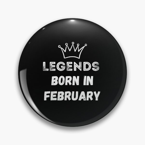 Item preview, Legends are born in February | Birthday | best month v2 designed and sold by General-Corner.