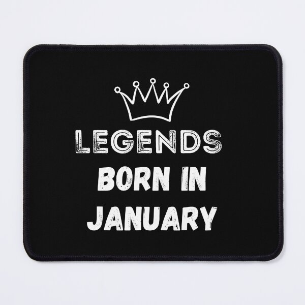 Item preview, Legends are born in January | Birthday | best month v2 designed and sold by General-Corner.