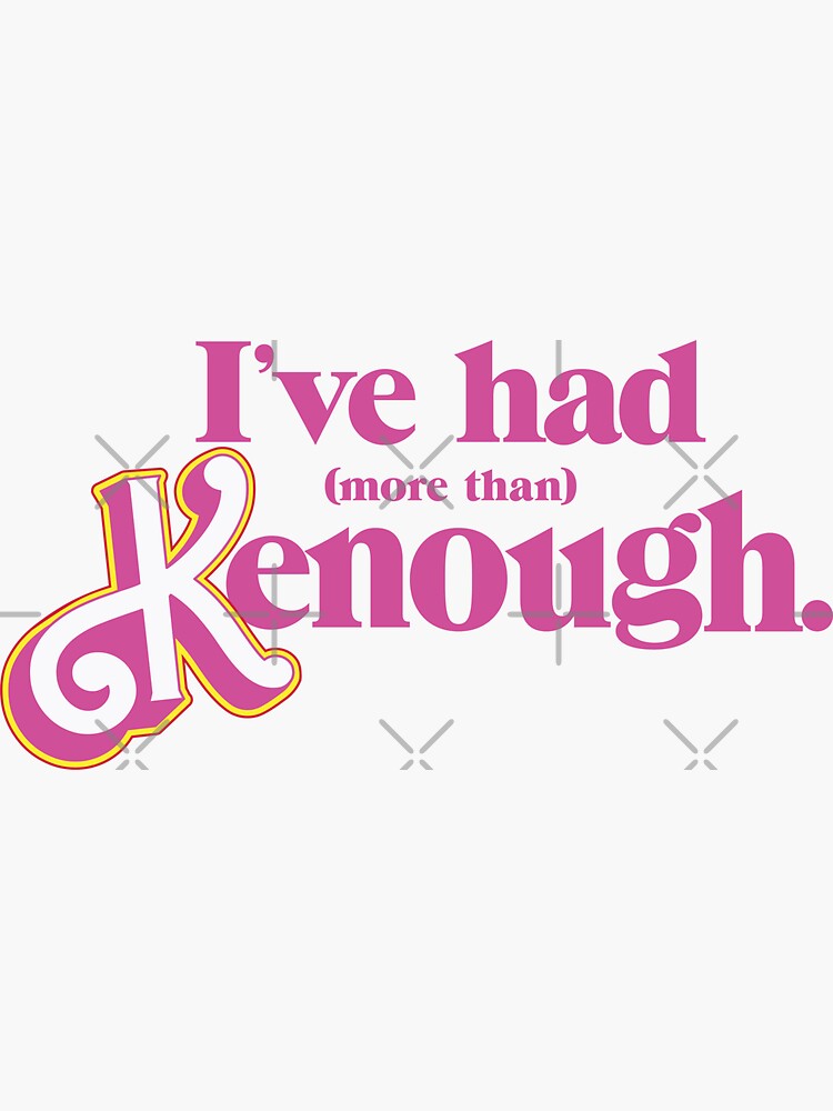 I Am Kenough Barbie-inspired Vinyl Decals for Tumblers and Resin Art