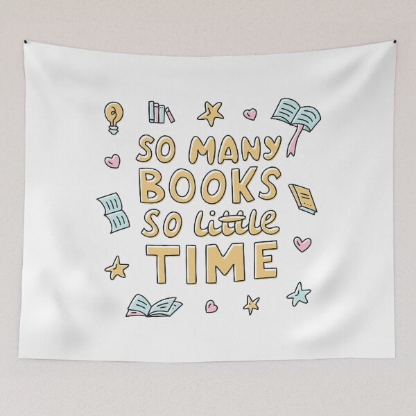Item preview, So Many Books So Little Time designed and sold by graphic-genie.