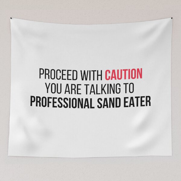 Item preview, I Eat Sand Just a little sometimes as a treat Meme Black White Beach Quote designed and sold by IHeartArts.