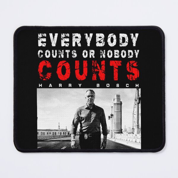 Item preview, Harry Bosch - Everybody Counts or no Body Counts designed and sold by lakshithared.