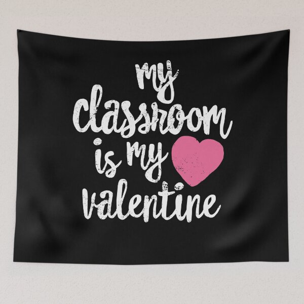 Item preview, Teacher Valentine's Day T-Shirt, My Classroom Is Mine Gift designed and sold by 14thFloor.