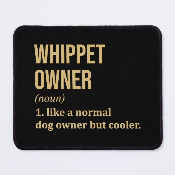 Item preview, Whippet Dog Owner Definition in Gold designed and sold by XCIV.