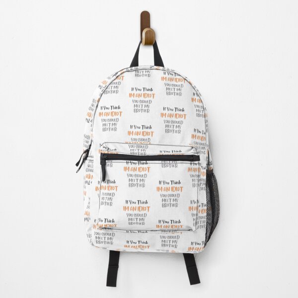 Item preview, If You Think Im An Idiot You Should Meet My Brother designed and sold by Vimbuy.