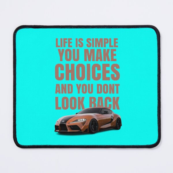 Item preview, Life is simple, you make choices and you dont look back - Han designed and sold by MOTOSHIFT.