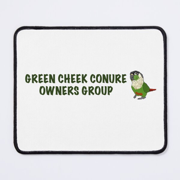Artikelvorschau, GREEN CHEEK CONURE EIGENTÜMERGRUPPE entworfen und verkauft von Conuretopia.