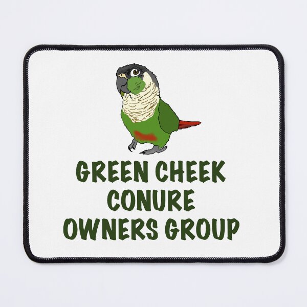 Item preview, GREEN CHEEK CONURE OWNERS GROUP designed and sold by Conuretopia.