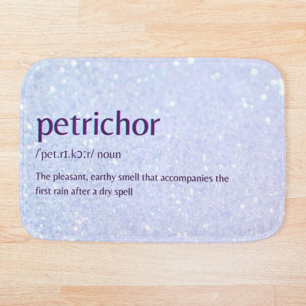 Artikelvorschau, Petrichor-Definition Wortdefinition Wörterbucheintrag entworfen und verkauft von SyncopeMars.