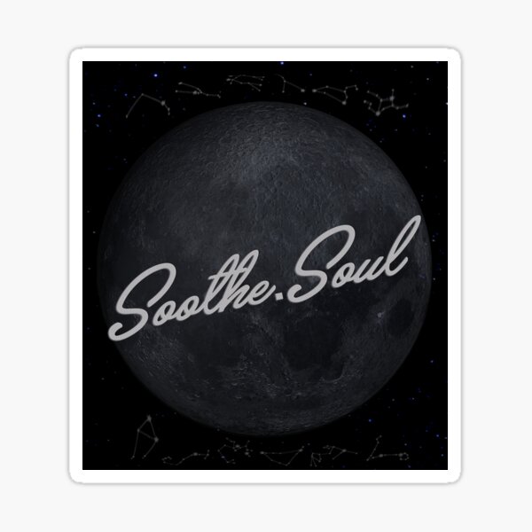 Soothe The Soul Sticker