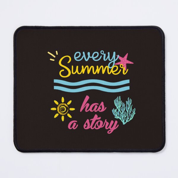 Item preview, Every summer has a story designed and sold by Glamorii22.